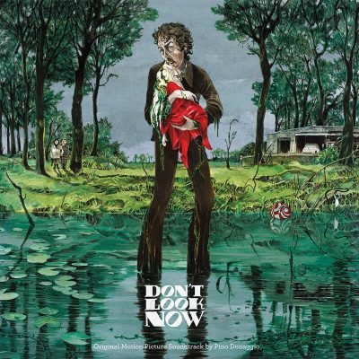 Don’t Look Now – Score By Pino Donaggio