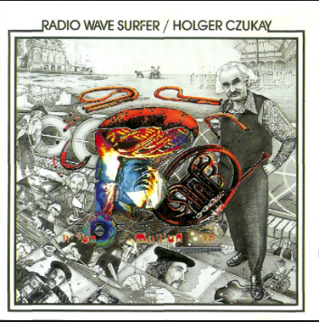 Holger Czukay – Radio Wave Surfer