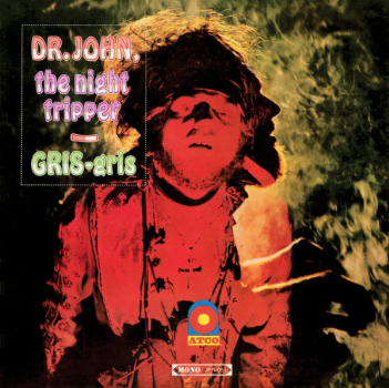Dr John – The Night Tripper