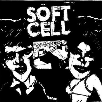 SOFT CELL – Mutant Moments E.P.