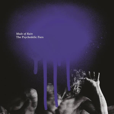THE PSYCHEDELIC FURS – Made Of Rain