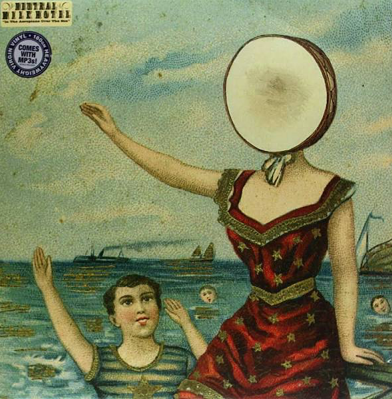IN THE AEROPLANE OVER THE SEA – Neutral Milk Hotel