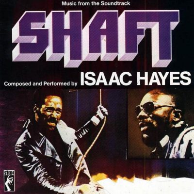 SHAFT – Issac Hayes